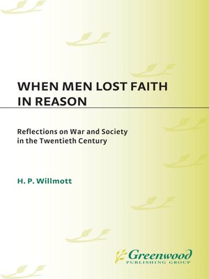 cover image of When Men Lost Faith in Reason